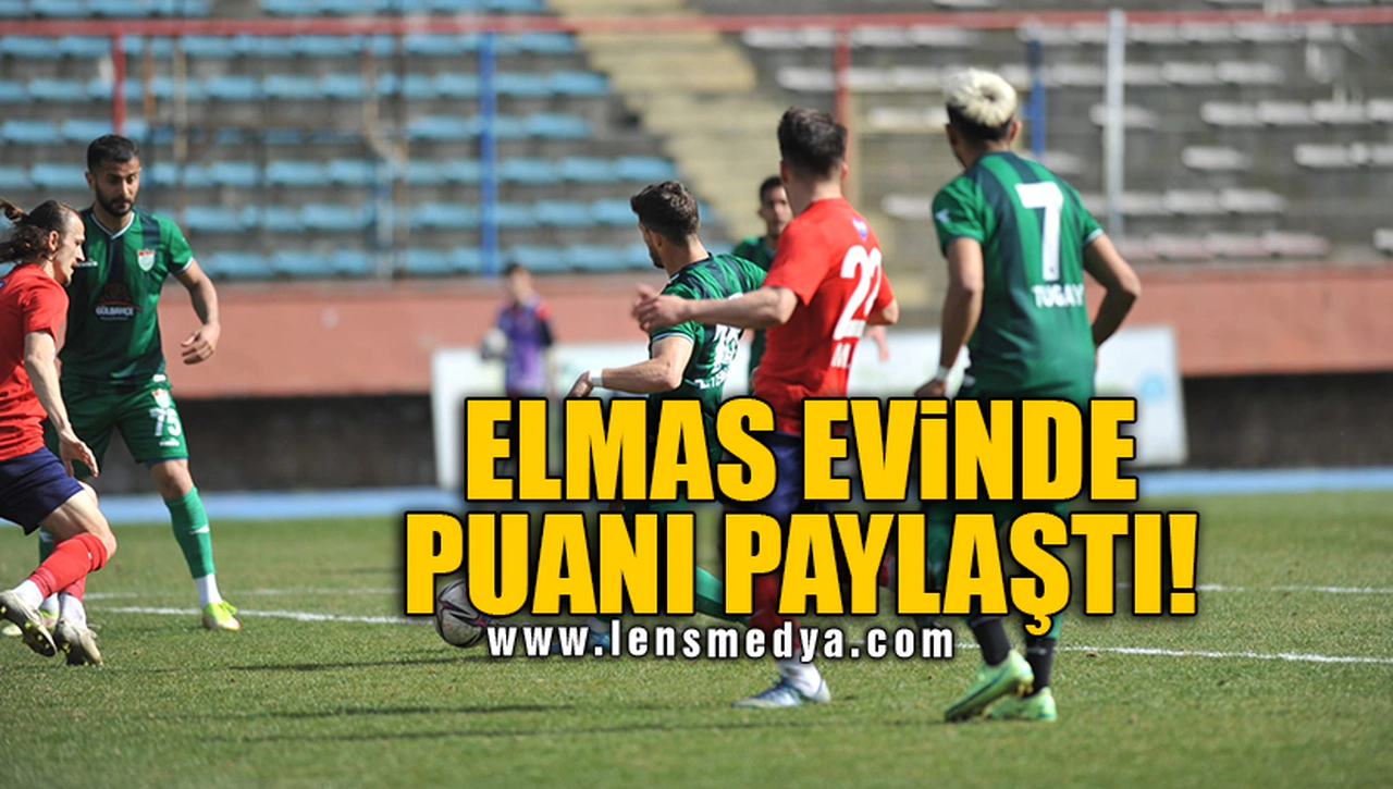 ELMAS EVİNDE PUANI PAYLAŞTI!