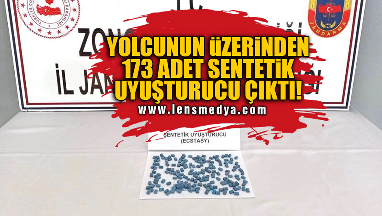YOLCUNUN ÜZERİNDEN 173 ADET SENTETİK UYUŞTURUCU ÇIKTI!
