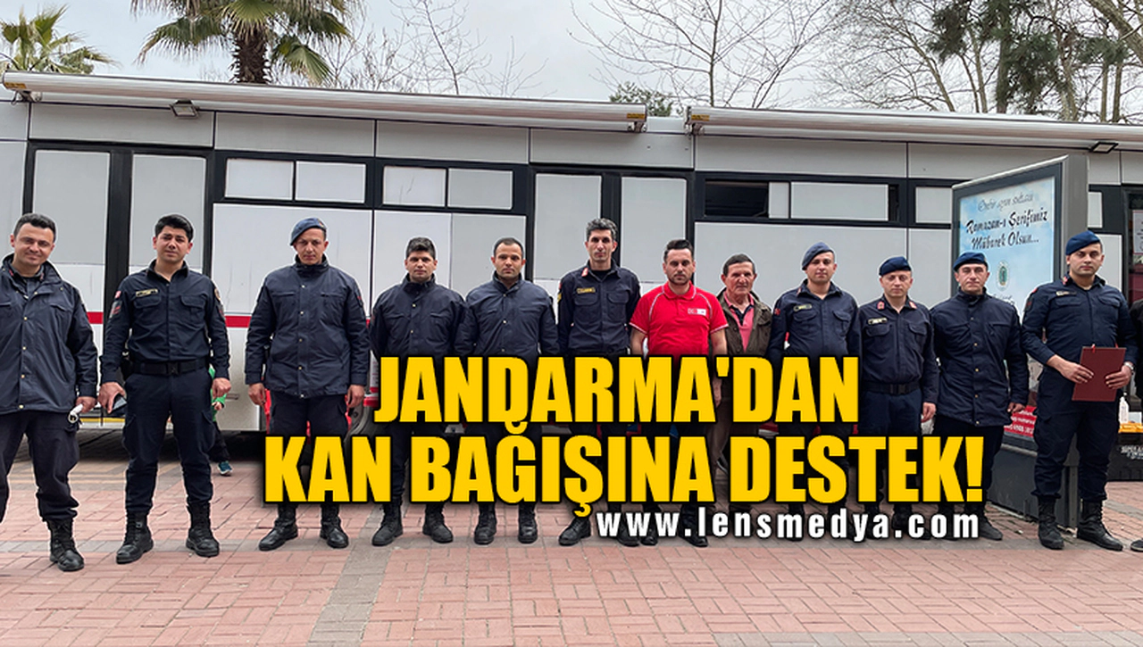 JANDARMA'DAN KAN BAĞIŞINA DESTEK!