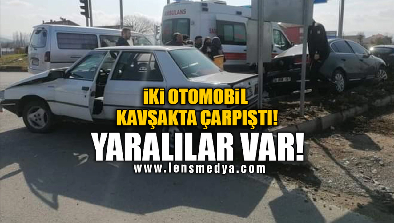İKİ OTOMOBİL KAVŞAKTA ÇARPIŞTI!