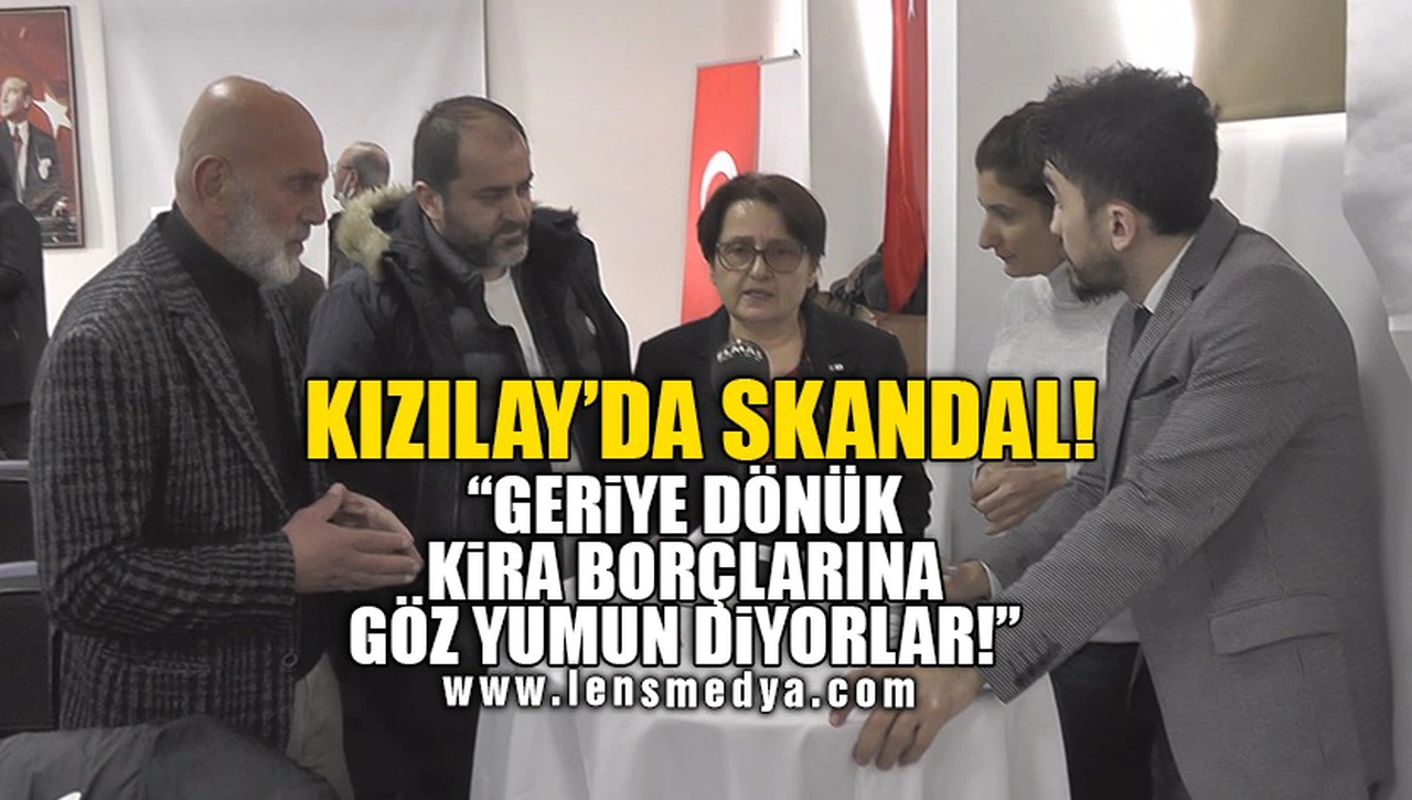 KIZILAY'DA SIKANDAL!