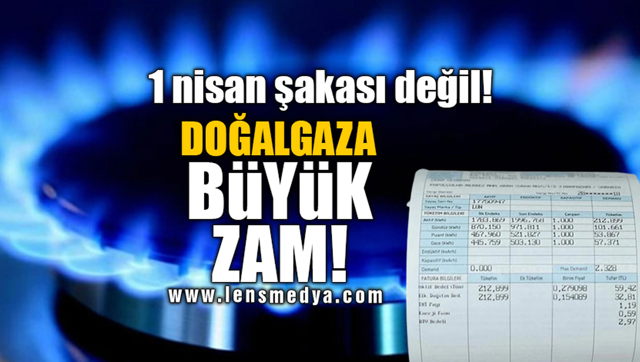DOĞALGAZA BÜYÜK ZAM!