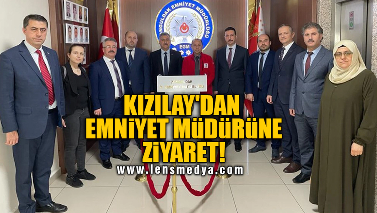 KIZILAY'DAN EMNİYET MÜDÜRÜNE ZİYARET!