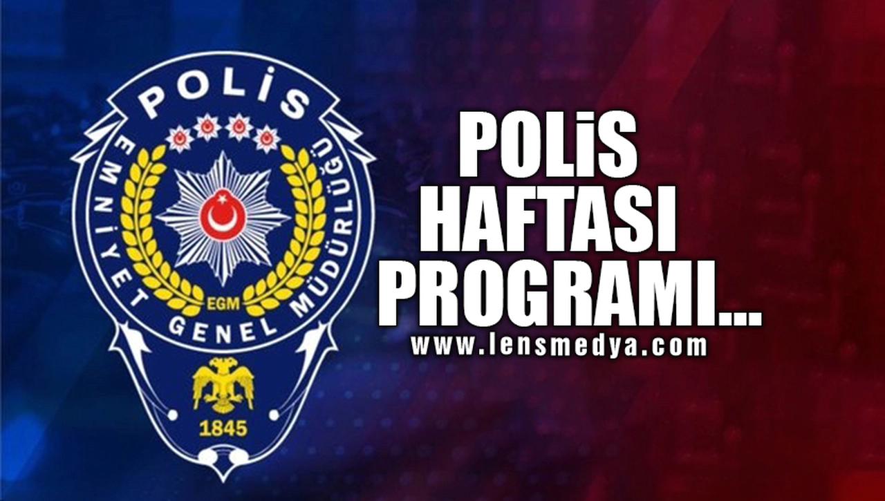 POLİS HAFTASI PROGRAMI...