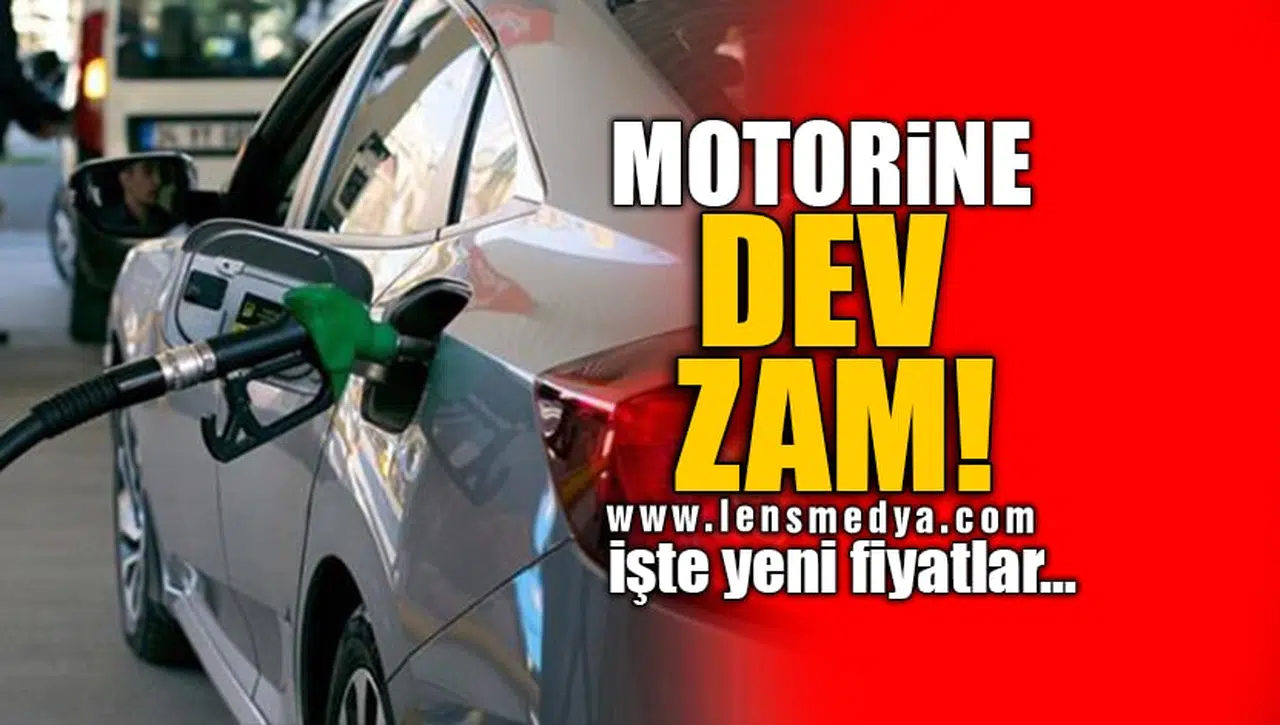 MOTORİNE DEV ZAM! İŞTE YENİ FİYATLAR...