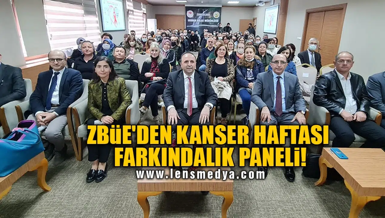 ZBÜE'DEN KANSER HAFTASI FARKINDALIK PANELİ!