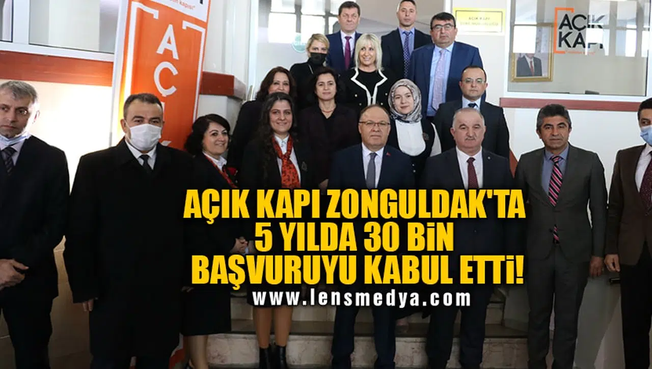 AÇIK KAPI ZONGULDAK'TA 5 YILDA 30 BİN BAŞVURUYU KABUL ETTİ!
