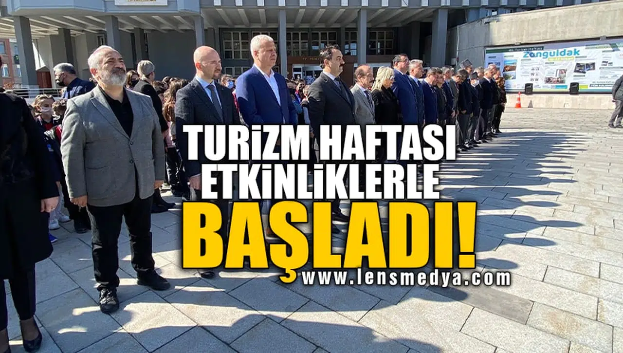 TURİZM HAFTASI ETKİNLİKLERLE BAŞLADI!