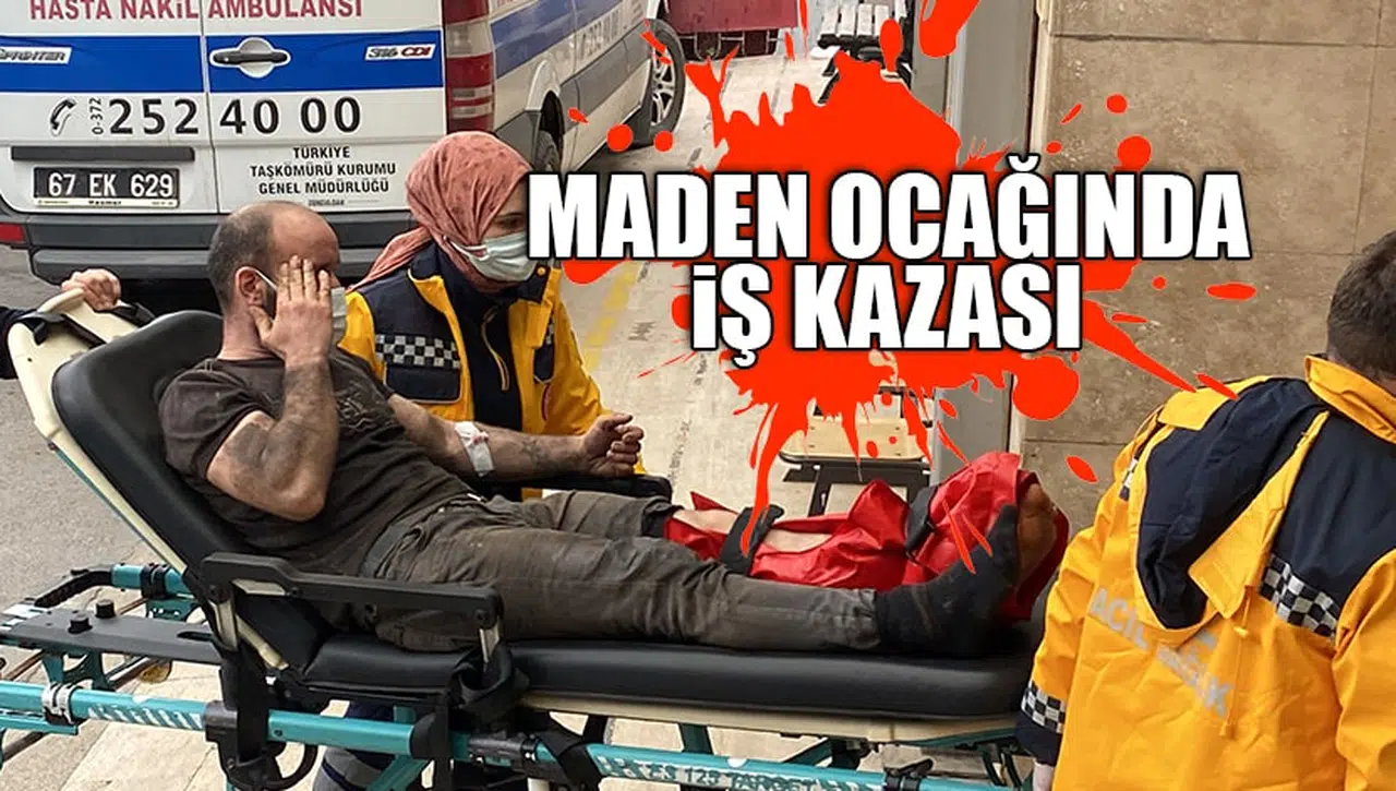 MADEN OCAĞINDA İŞ KAZASI!