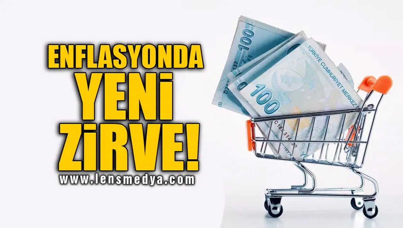 ENFLASYONDA YENİ ZİRVE!