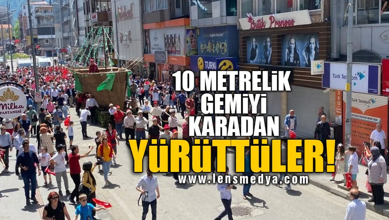 10 METRELİK GEMİYİ KARADAN YÜRÜTTÜLER!