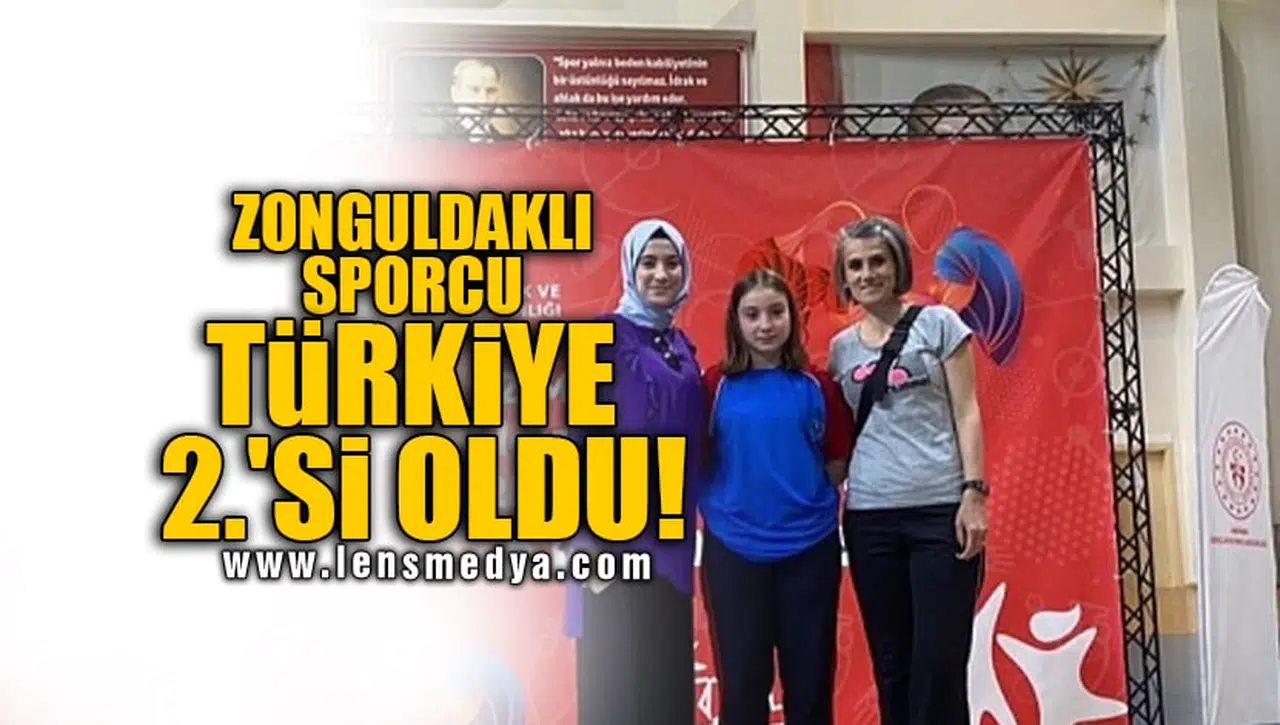 ZONGULDAKLI SPORCU TÜRKİYE 2.'Sİ OLDU!