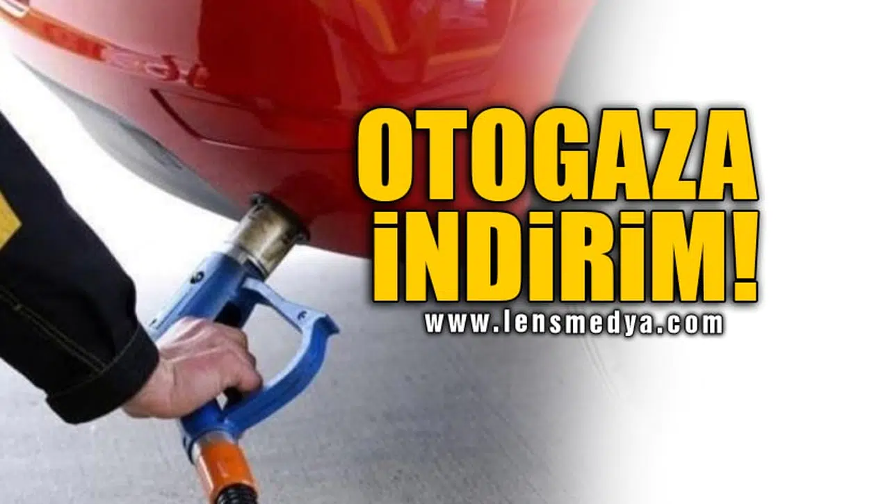OTOGAZA İNDİRİM!