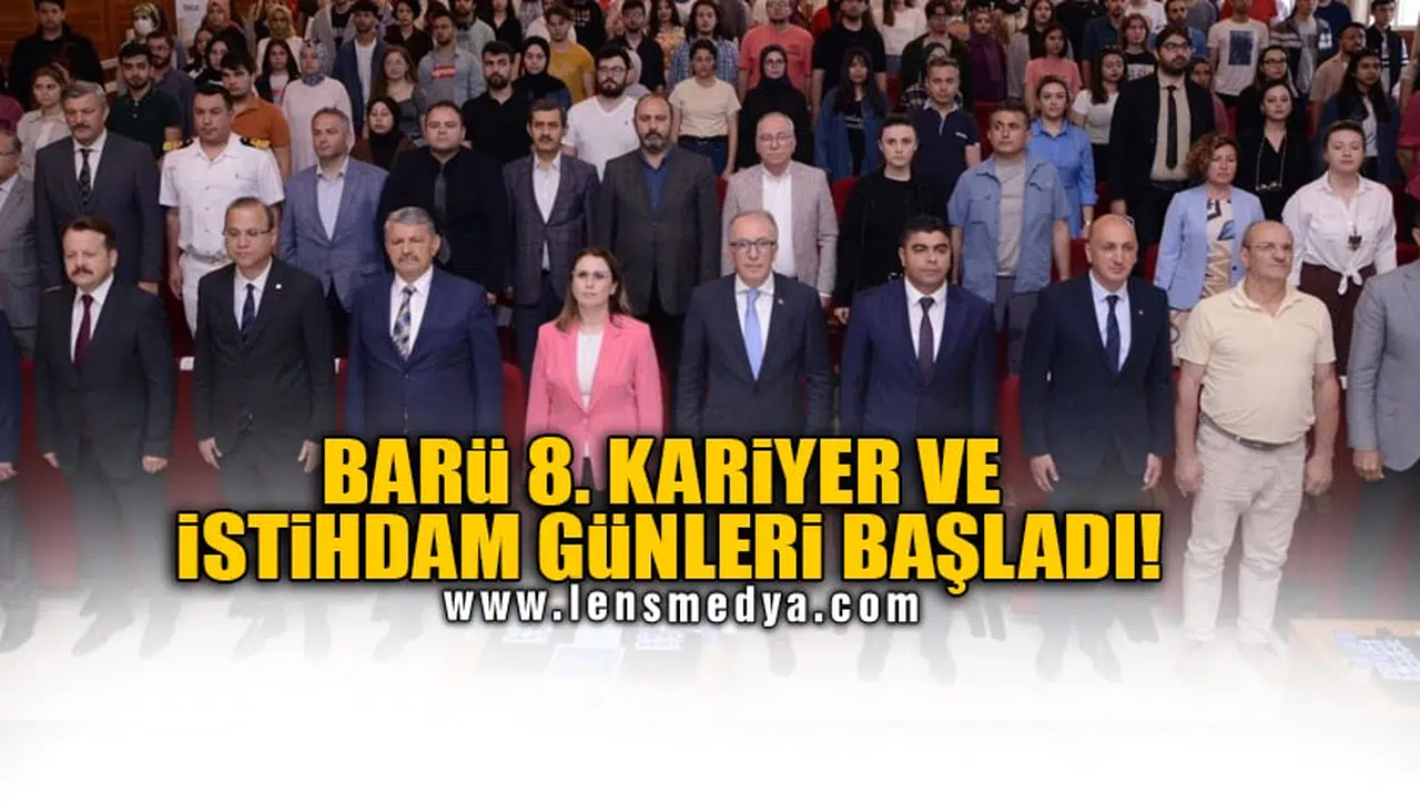 BARÜ 8. KARİYER VE İSTİHDAM GÜNLERİ BAŞLADI!