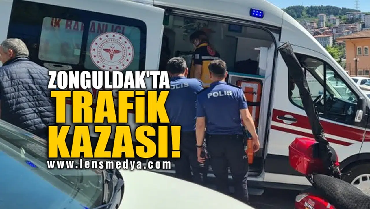ZONGULDAK'TA TRAFİK KAZASI!