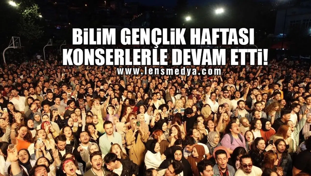 BİLİM GENÇLİK HAFTASI KONSERLERLE DEVAM ETTİ!