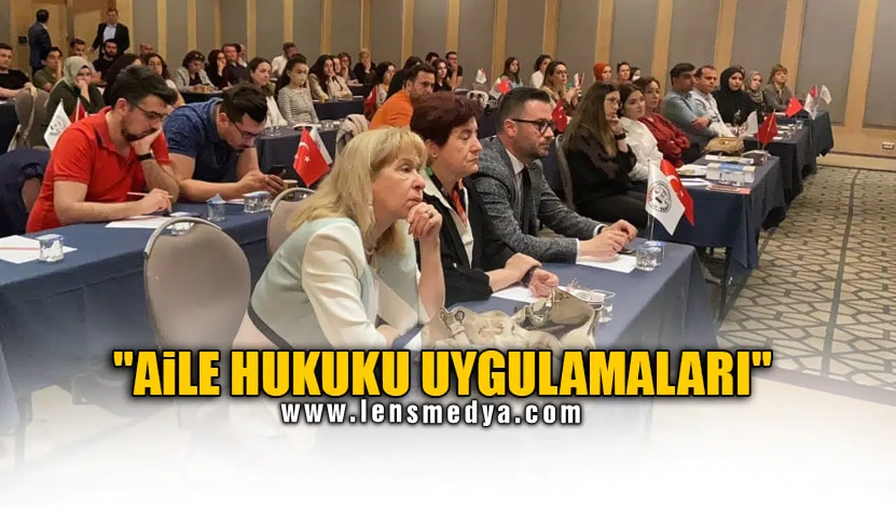 "AİLE HUKUKU UYGULAMALARI"