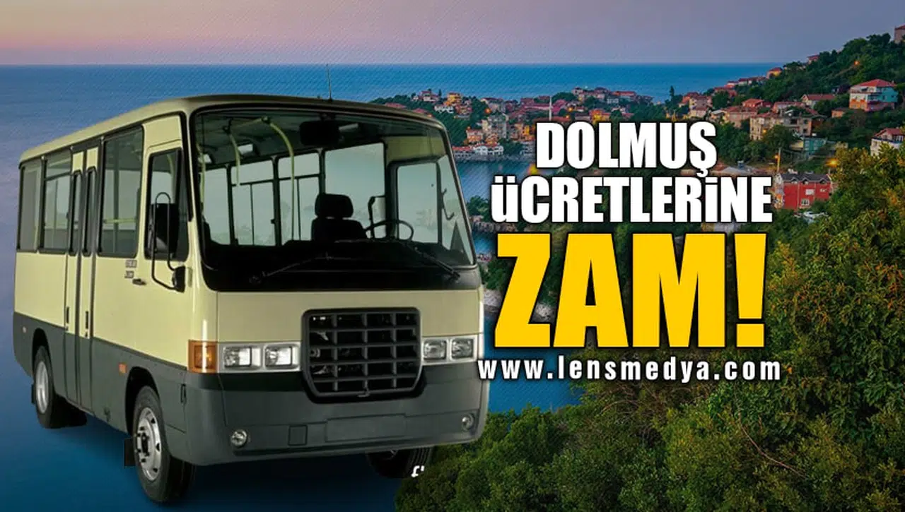 DOLMUŞ ÜCRETLERİNE ZAM!