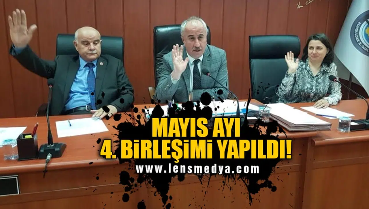 MAYIS AYI 4. BİRLEŞİMİ YAPILDI!