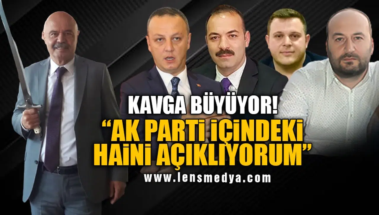 "AK PARTİ İÇİNDEKİ HAİNİ AÇIKLIYORUM"