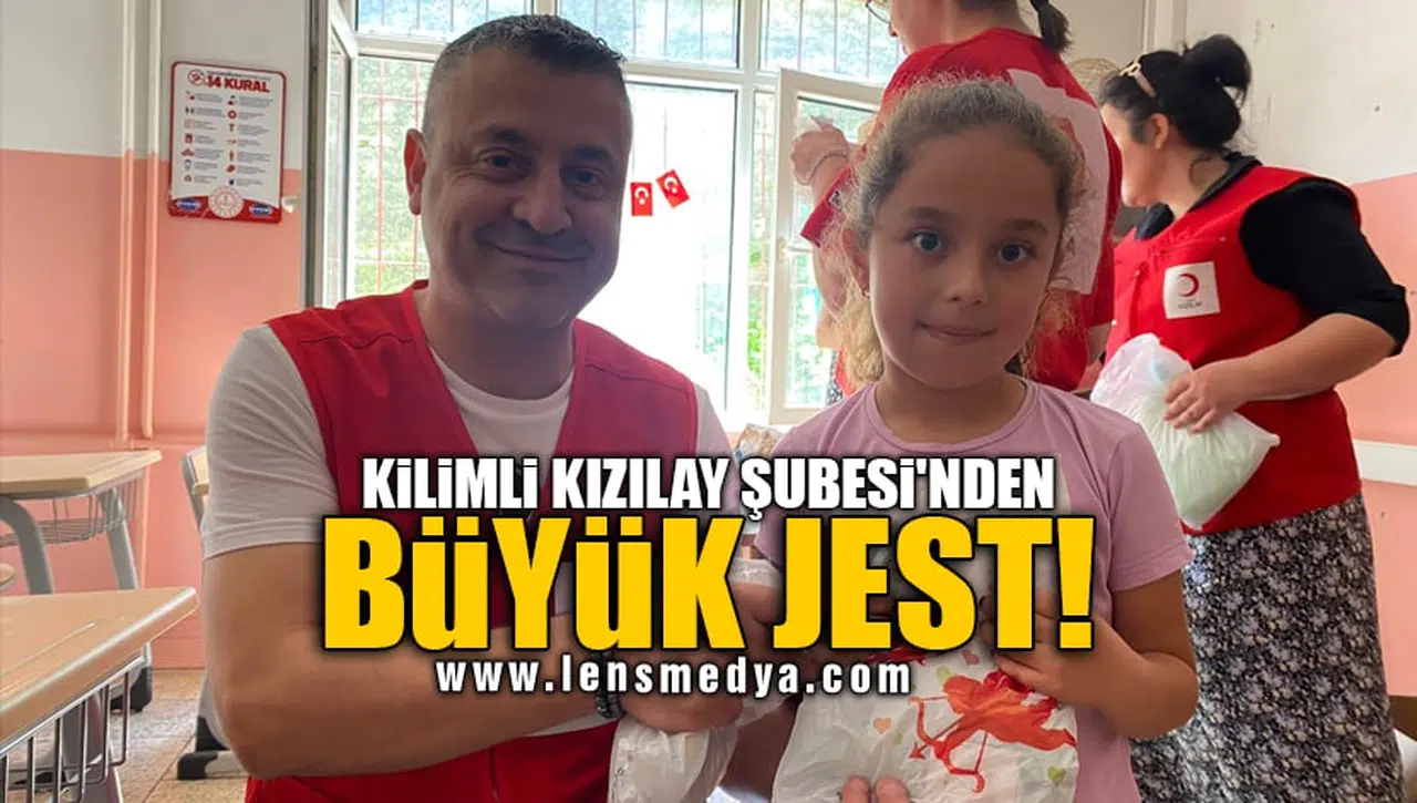 KİLİMLİ KIZILAY ŞUBESİ'NDEN BÜYÜK JEST!