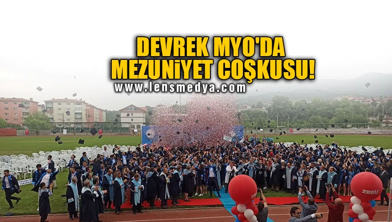 DEVREK MYO'DA MEZUNİYET COŞKUSU!