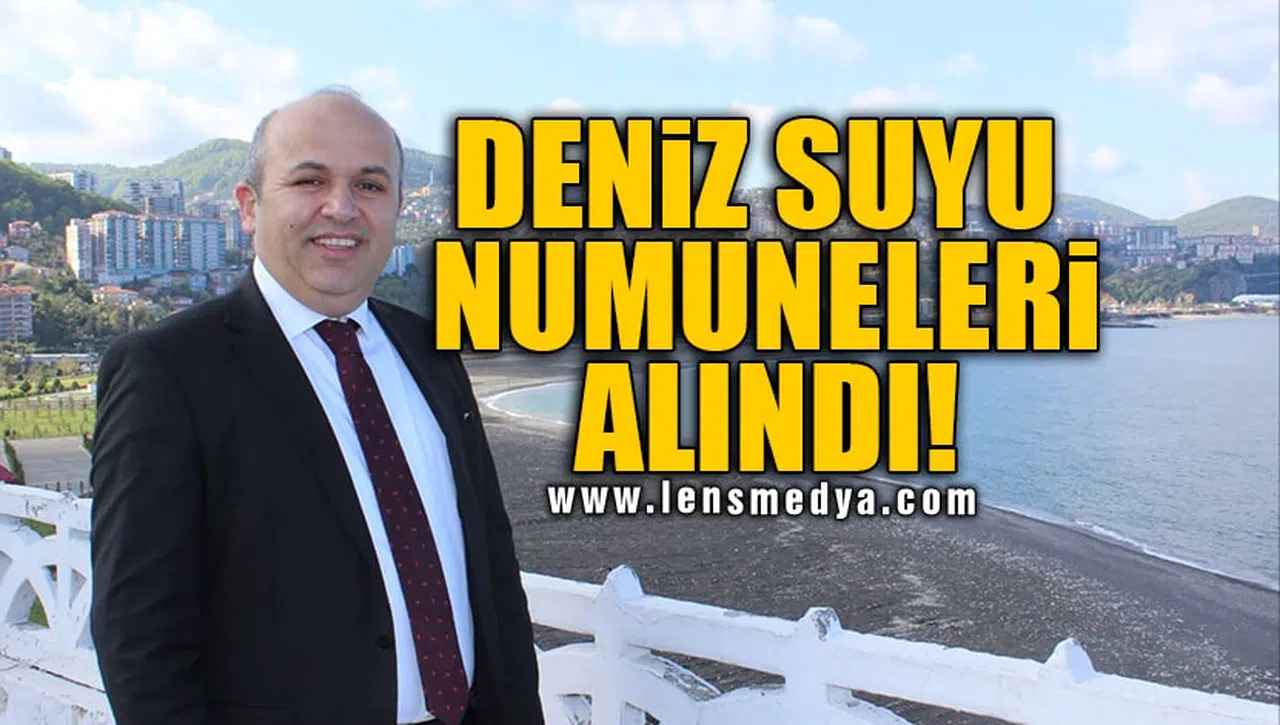 DENİZ SUYU NUMUNELERİ ALINDI!