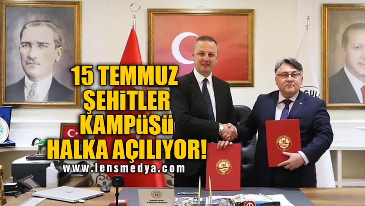 15 TEMMUZ ŞEHİTLER KAMPÜSÜ HALKA AÇILIYOR!