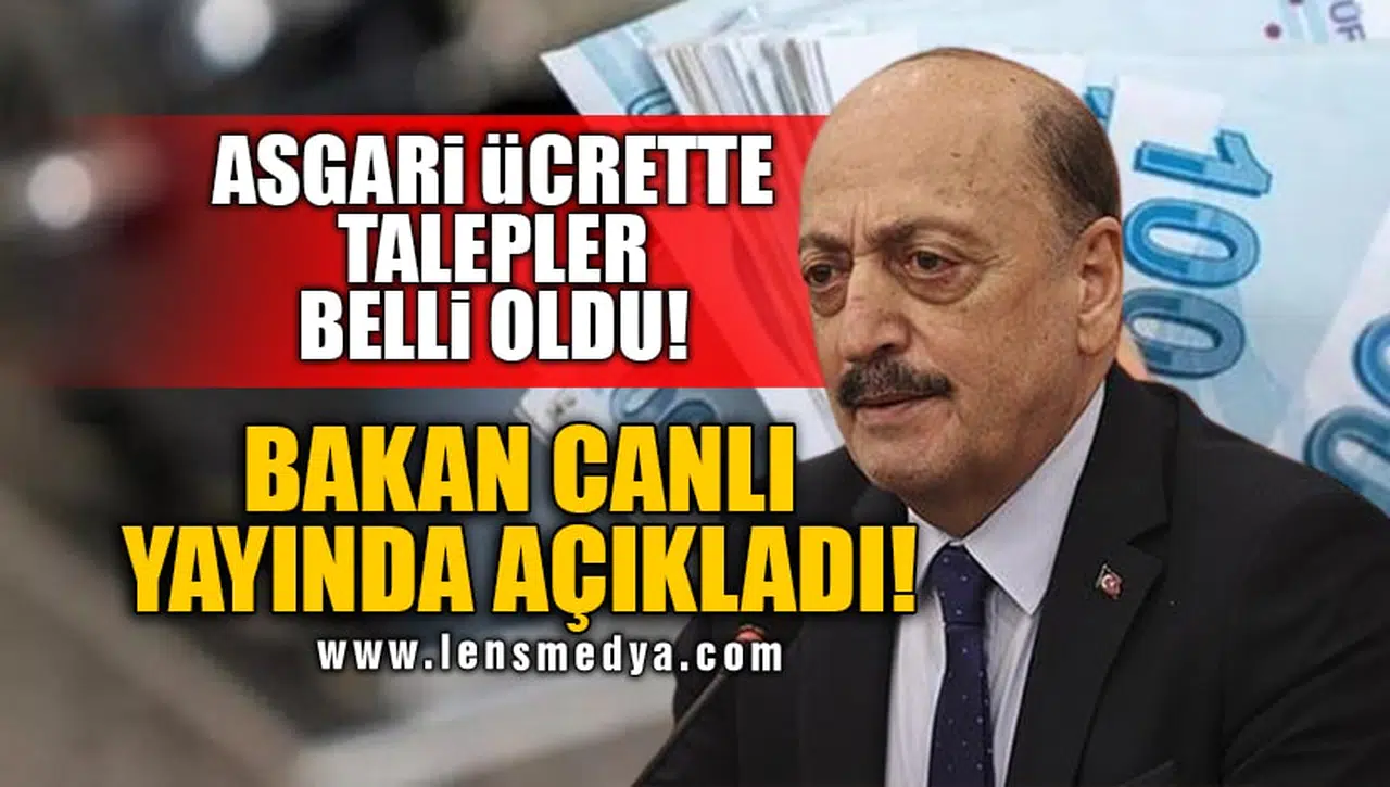 ASGARİ ÜCRETTE TALEPLER BELLİ OLDU!