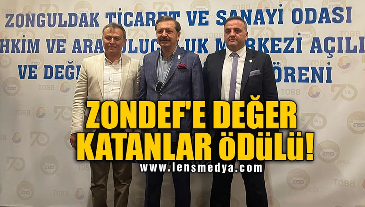 ZONDEF'E DEĞER KATANLAR ÖDÜLÜ!