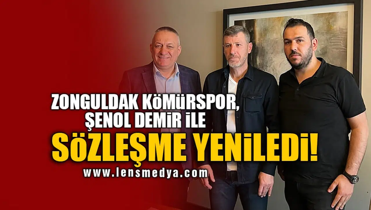 ZONGULDAK KÖMÜRSPOR, ŞENOL DEMİR İLE SÖZLEŞME YENİLEDİ!