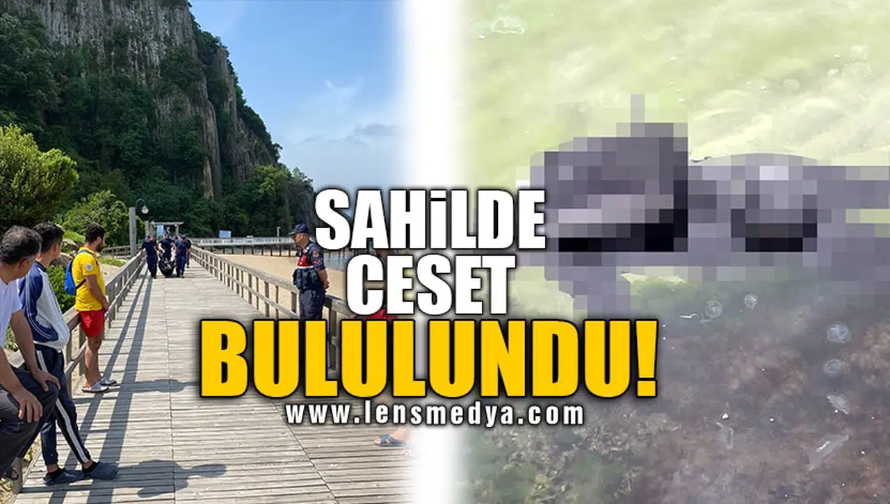 SAHİLDE CESET BULULUNDU!