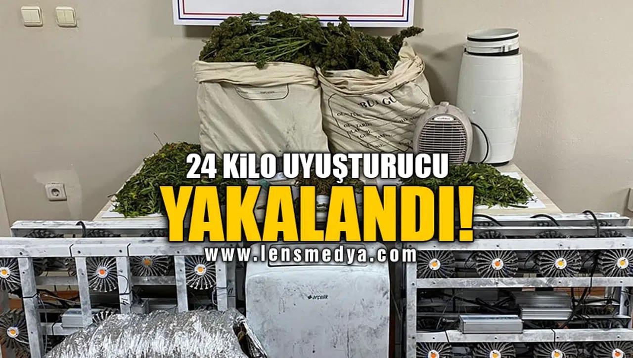 24 KİLO UYUŞTURUCU YAKALANDI!