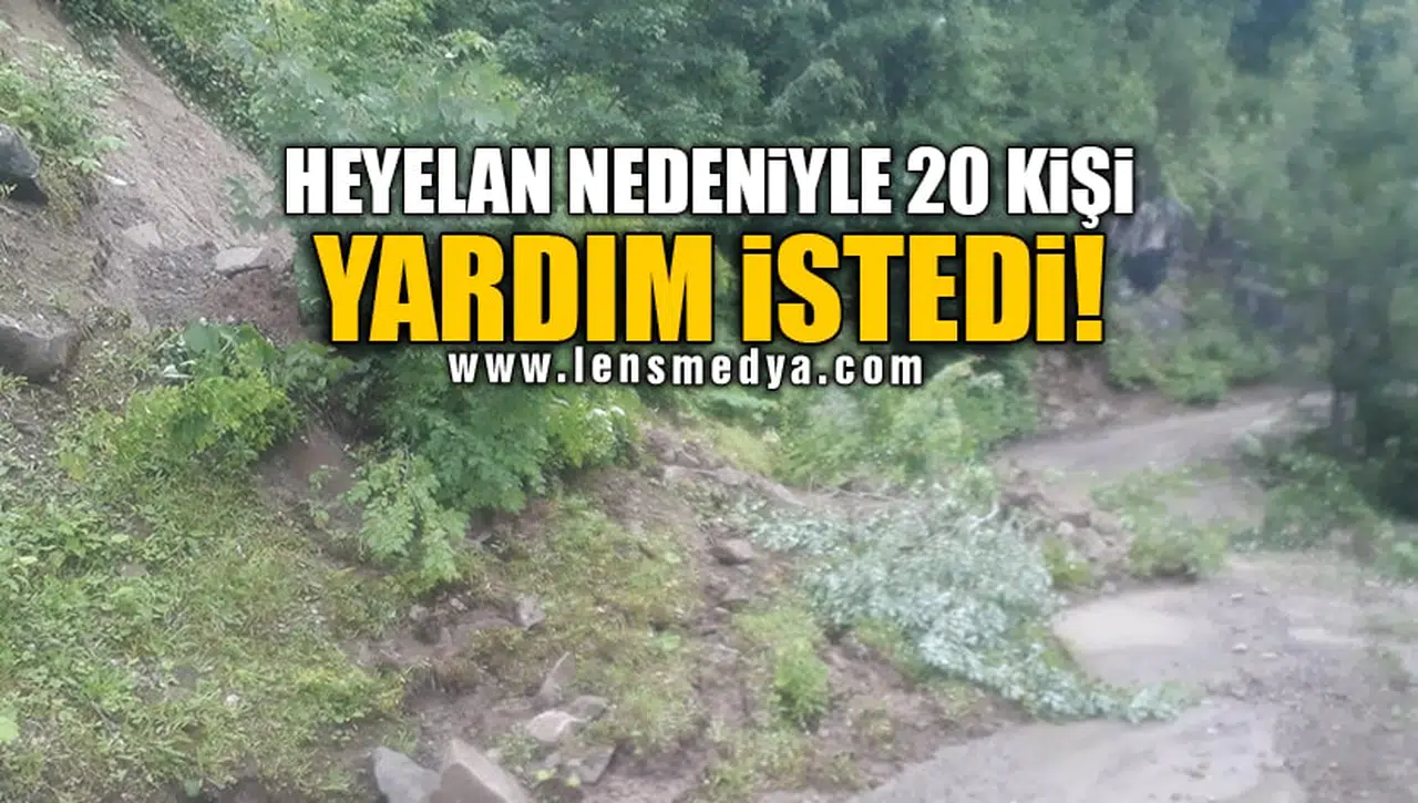 HEYELAN NEDENİYLE 20 KİŞİ YARDIM İSTEDİ!