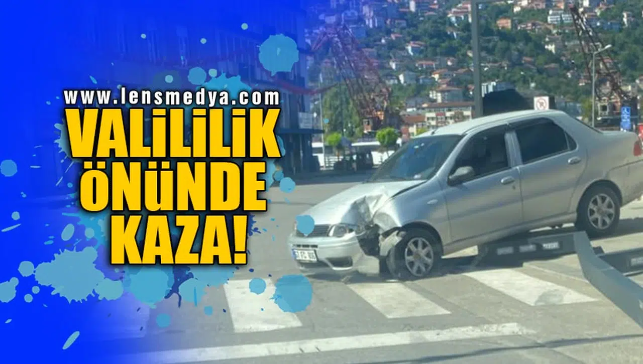 VALİLİK ÖNÜNDE KAZA!