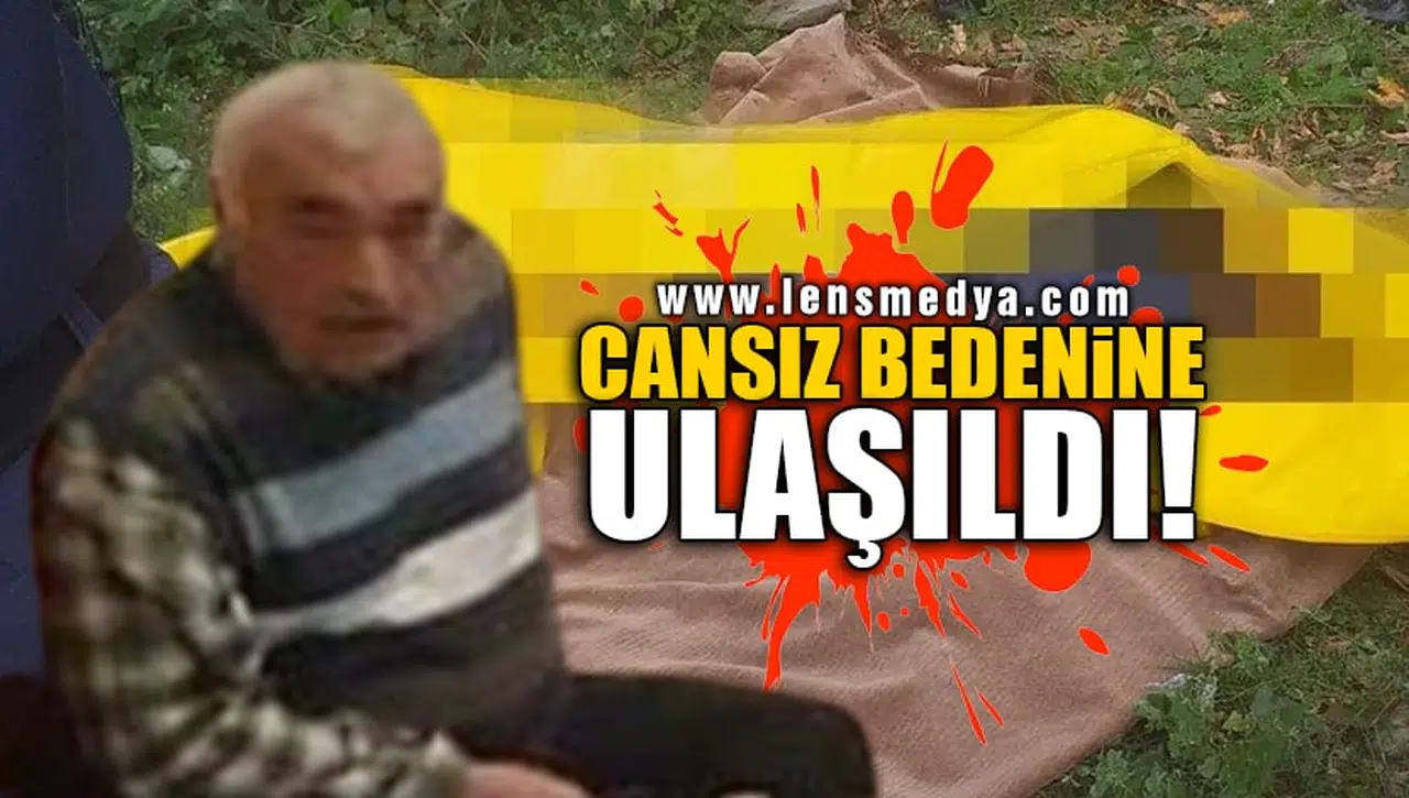 CANSIZ BEDENİNE ULAŞILDI!