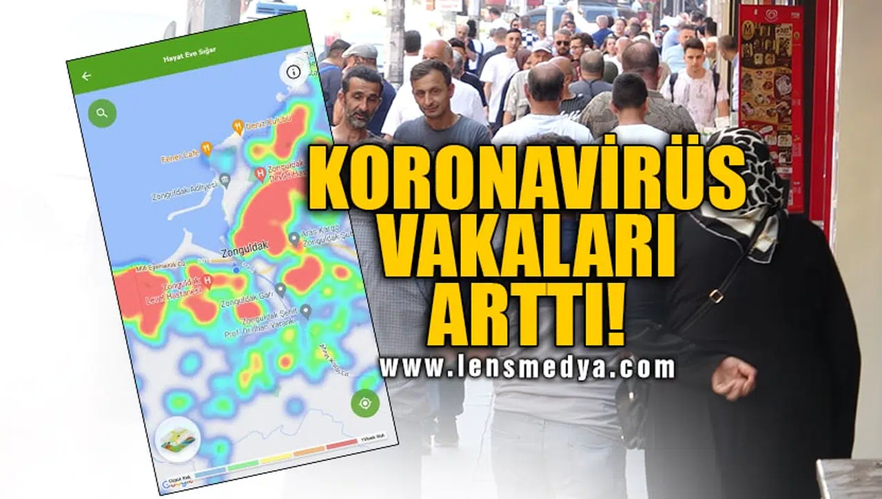KORONAVİRÜS VAKALARI ARTTI!