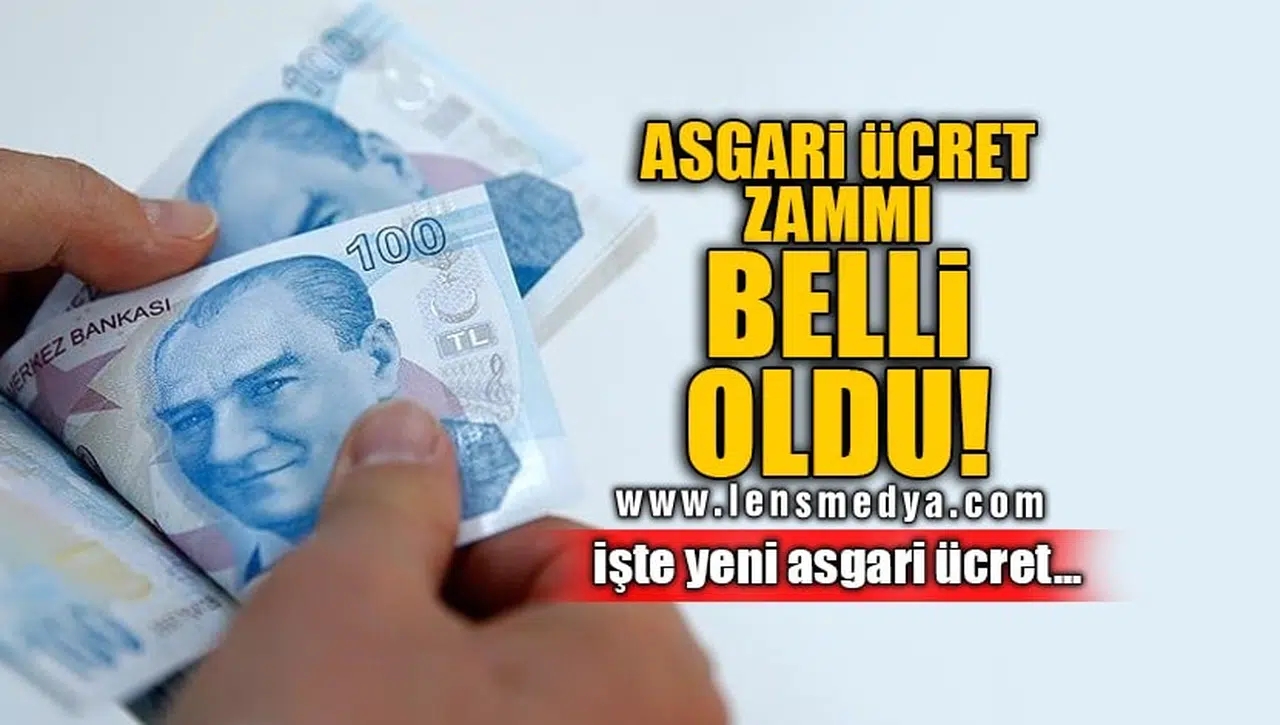ASGARİ ÜCRET ZAMMI BELLİ OLDU! İŞTE YENİ ASGARİ ÜCRET...