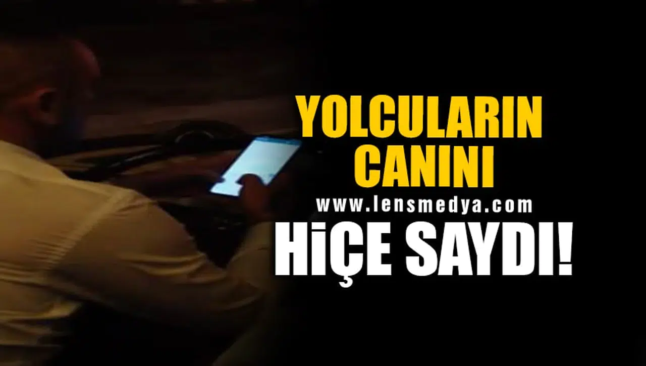 YOLCULARIN CANINI HİÇE SAYDI!