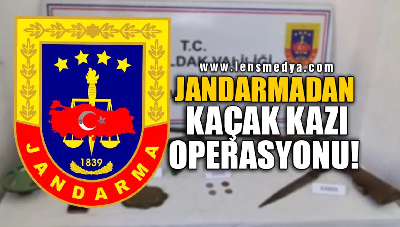 JANDARMADAN KAÇAK KAZI OPERASYONU!