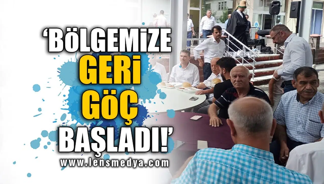 BÖLGEMİZE GERİ GÖÇ BAŞLADI!