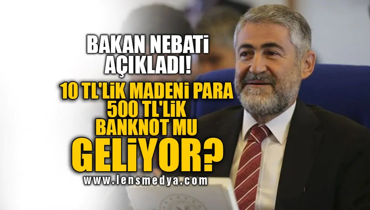 10 TL'LİK MADENİ PARA 500 TL'LİK BANKNOT MU GELİYOR?