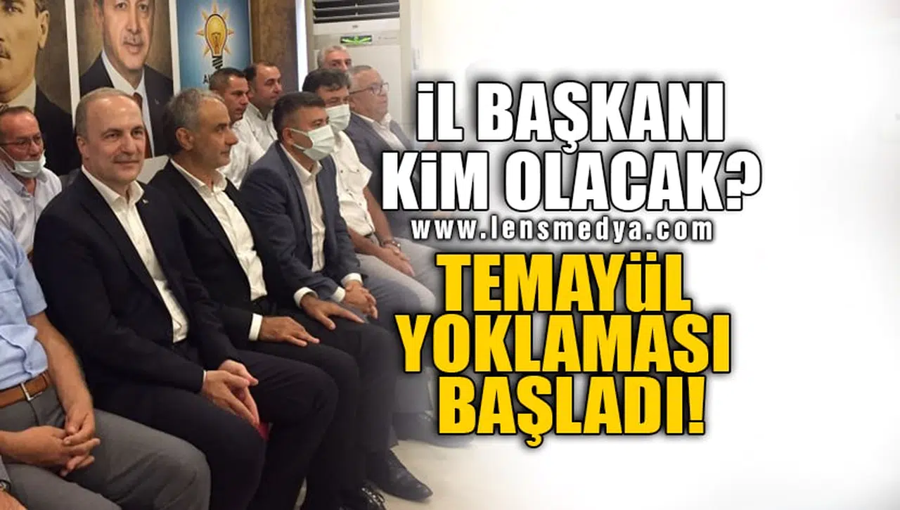 AK PARTİ'DE İL BAŞKANI KİM OLACAK?