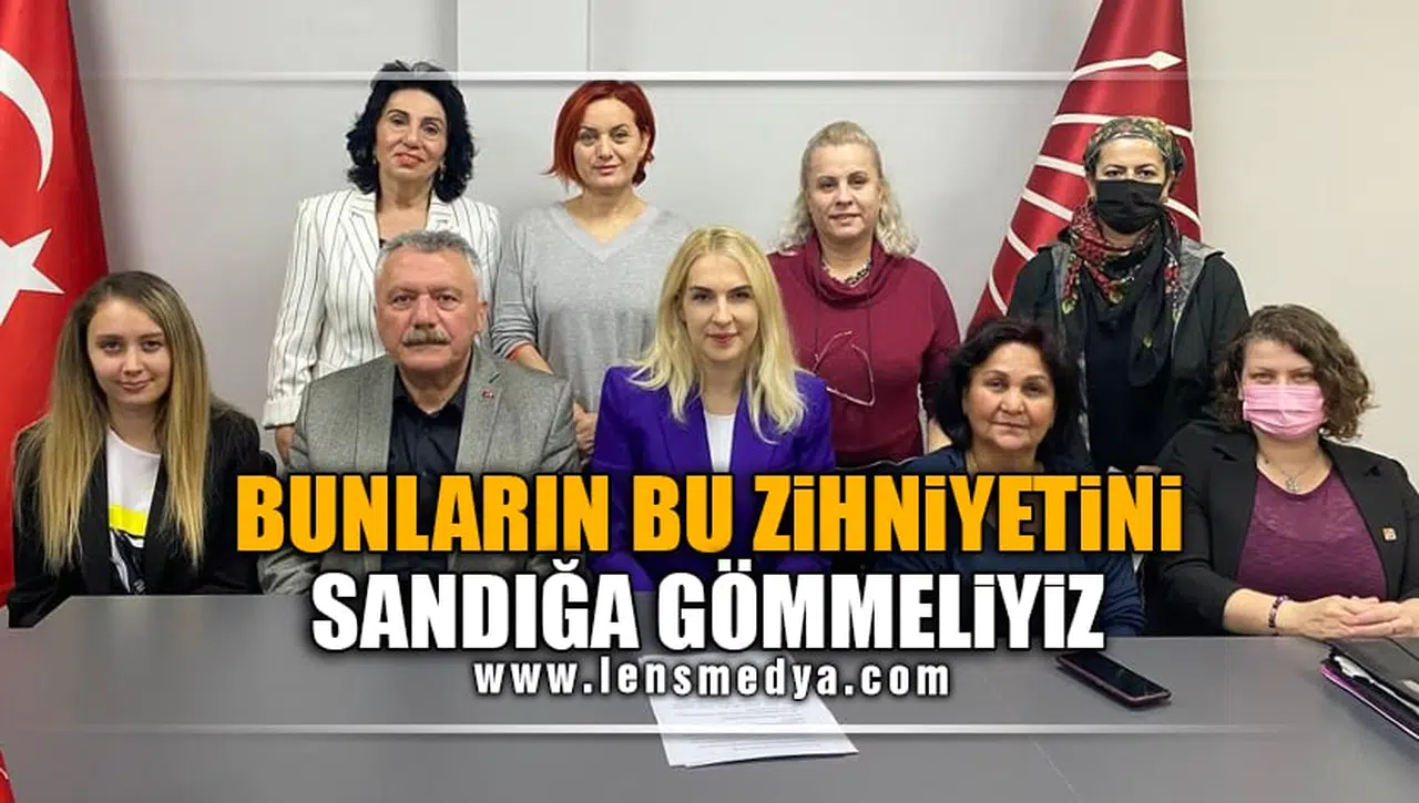 "BUNLARIN BU ZİHNİYETİNİ SANDIĞA GÖMMELİYİZ"