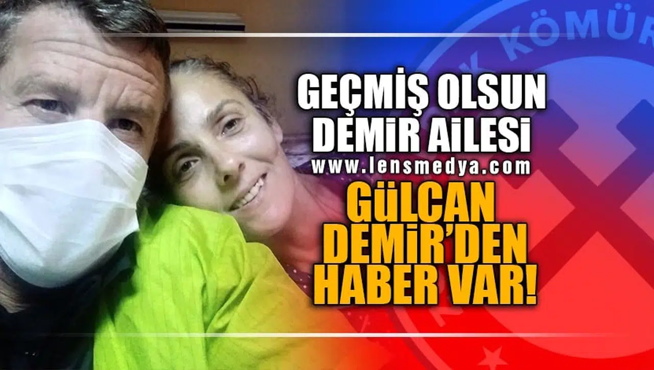 GÜLCAN DEMİR'DEN HABER VAR!