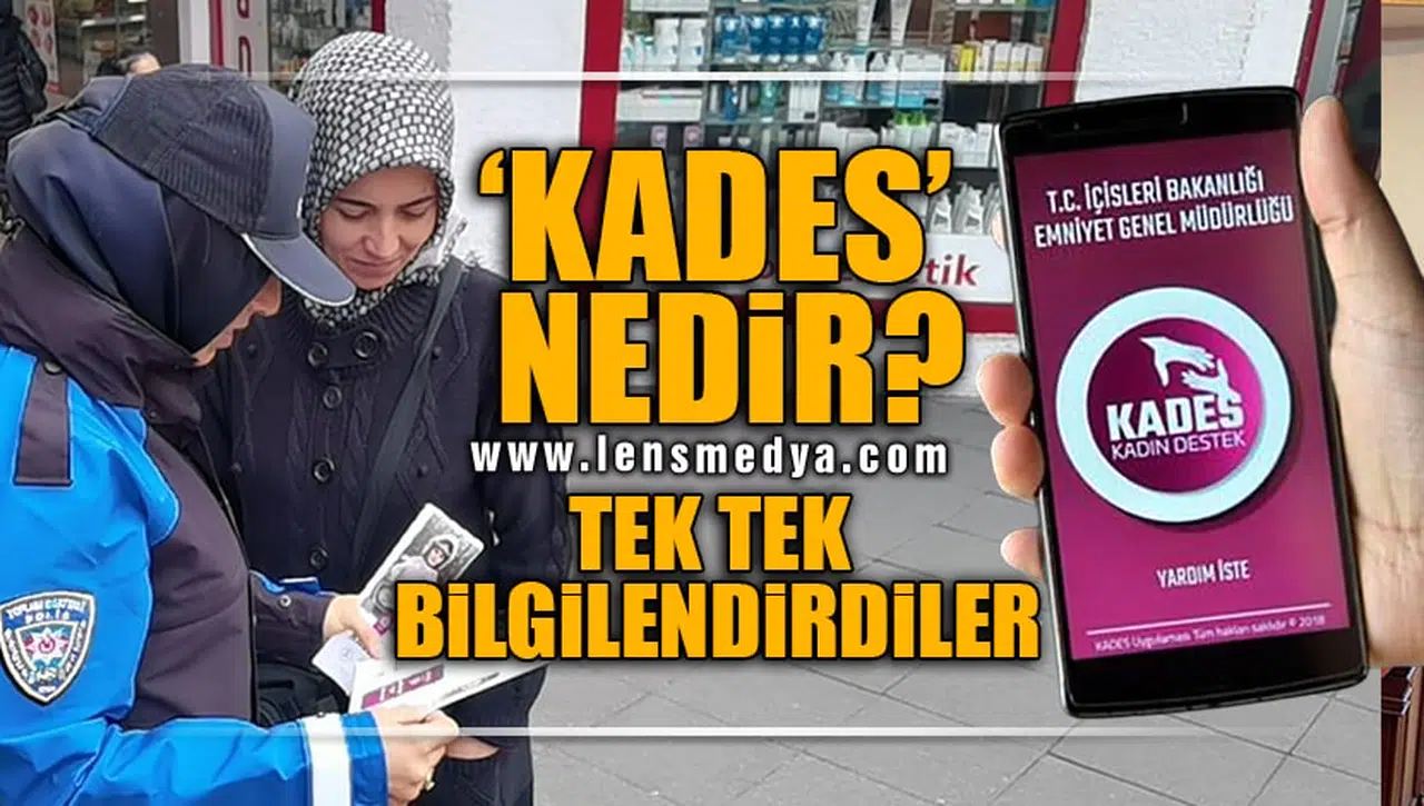'KADES' NEDİR?