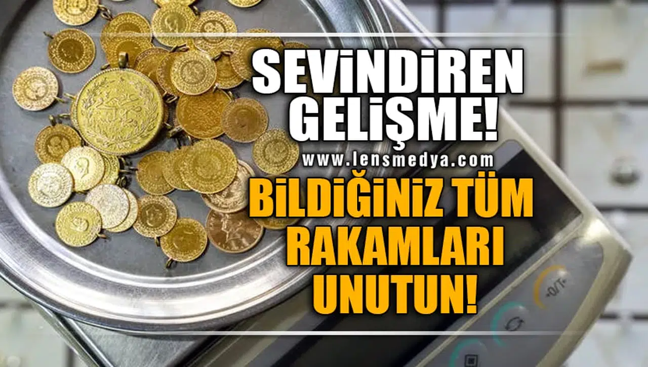 ALTIN YATIRIMCILARINI SEVİNDİRECEK GELİŞME!