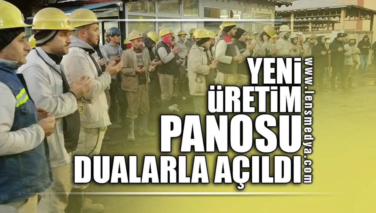 YENİ ÜRETİM PANOSU DUALARLA AÇILDI!