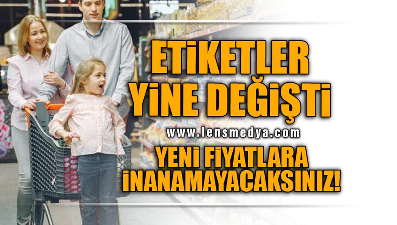 ETİKETLER YİNE DEĞİŞTİ!