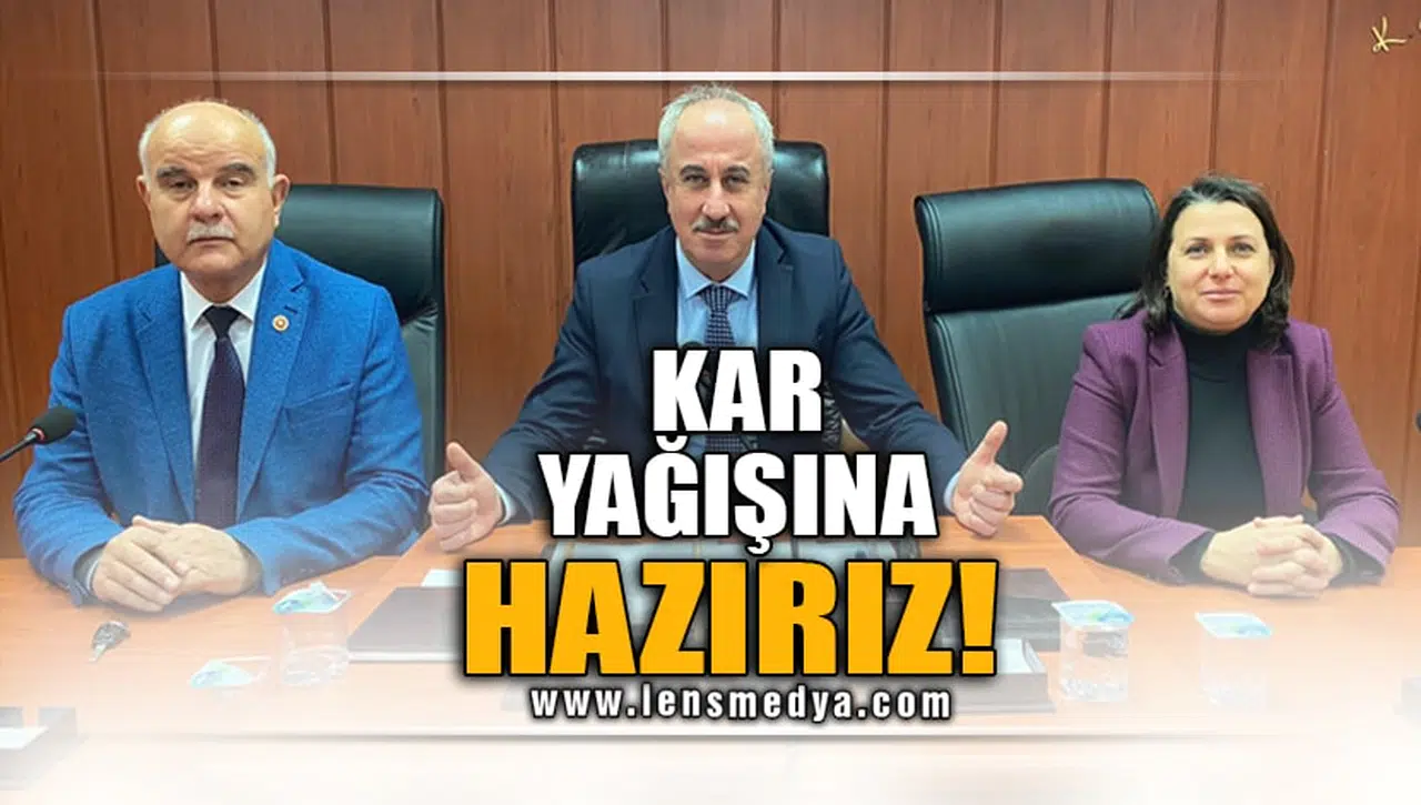 KAR YAĞIŞINA HAZIRIZ